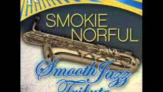 Great & Mighty - Smokie Norful Smooth Jazz Tribute