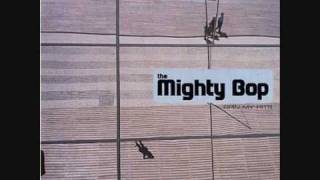 The Mighty Bop - Le Voyage