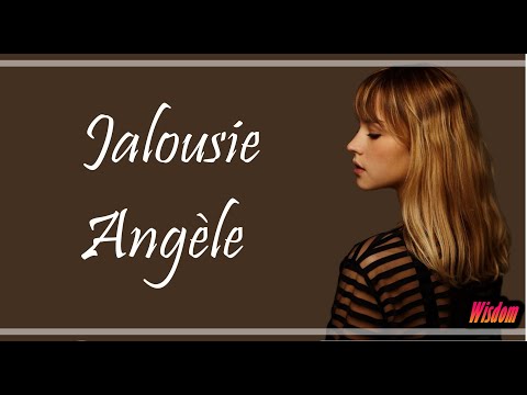 Angèle - Jalousie (Lyrics/Paroles)