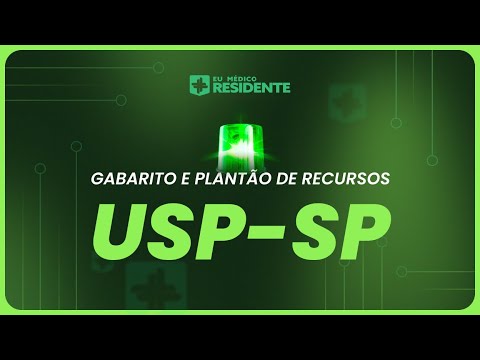 Live de Correção, Gabarito e Plantão de Recursos R1 USP-SP 2024 | Eu Médico Residente