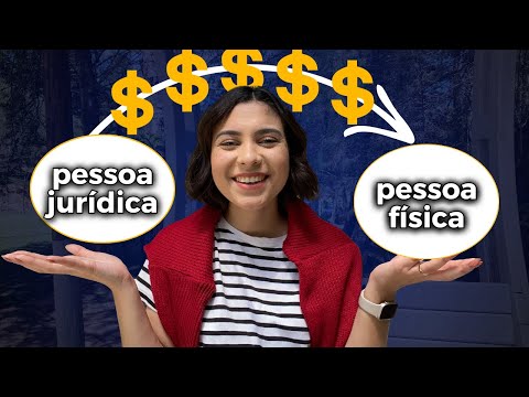 A Melhor Forma de Transferir Dinheiro da Pessoa Jurídica para Física