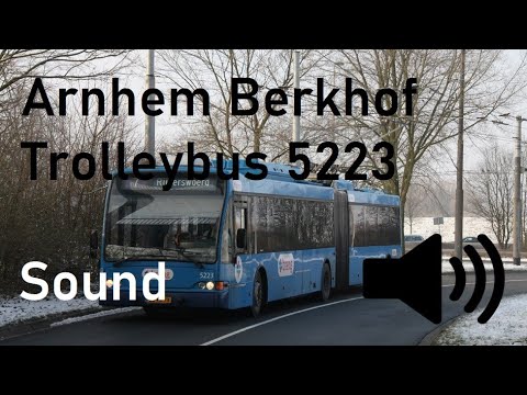 [SOUND] Breng Arnhem Trolleybus - Berkhof Premier AT18 5223 - Line 1