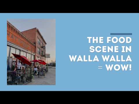 Where to Eat in Walla Walla Wine Country