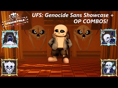 UFS: Genocide Sans Showcase + OP COMBOS! (Roblox Undertale Final Showdown)