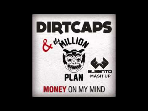 Dirtcaps & The Million Plan ft. Firebeatz - Money On My Fucking Mind (Kenny Beeter Mashup)