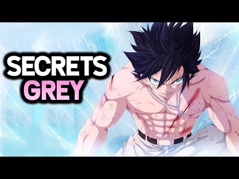 5 SECRETS SUR GREY FULLBUSTER | FAIRY TAIL