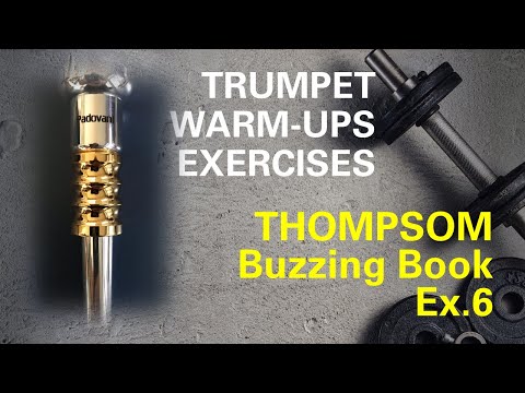 [TRUMPET WARM-UP] Mouthpiece Buzzing with (THOMPSON Buzzing Book Ex. 06) w/play-along section