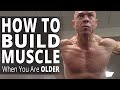 How To Build Muscle - Workouts For Older Men