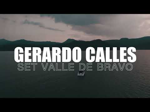 DJ SET VALLE DE BRAVO DJ GERARDO CALLES 2025