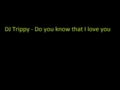 dj trippy - do you know that I love you