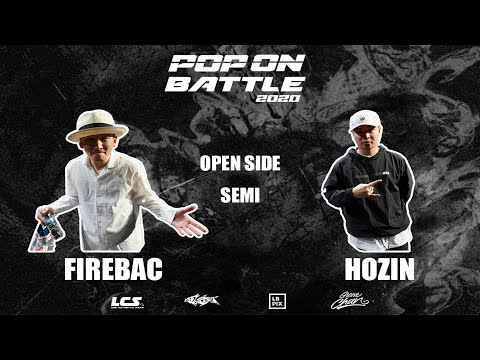 FIREBAC vs HOZIN｜Open side Semi @ POP ON BATTLE 2020｜LB-PIX