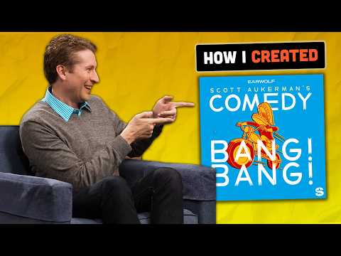 Creating Comedy Bang! Bang! w/ Scott Aukerman