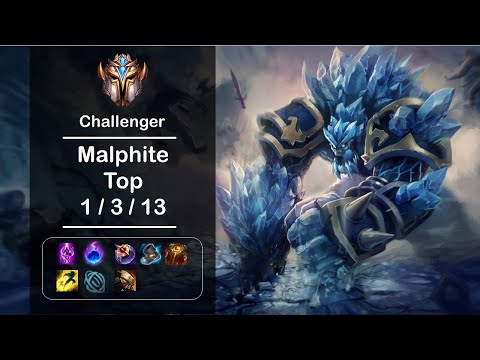 [4K] LOL Challenger Malphite Top (1/3/13) Ep.209