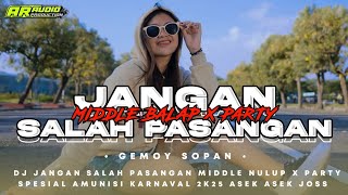Download lagu DJ JANGAN SALAH PASANGAN X HURUNG STYLE MIDDLE BALAP X PARTY KARNAVAL 2025 mp3 Download lagu DJ JANGAN SALAH PASANGAN X HURUNG STYLE MIDDLE BALAP X PARTY KARNAVAL 2025 mp3