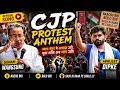 CJP Protest Song Official Song SI MusicVibes Presents