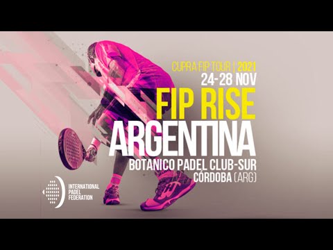 FIP RISE CÓRDOBA (ARG) – Round 1 - (Main Draw)