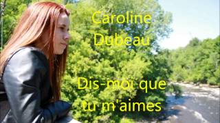 Chimène Badi .Dis moi que tu m&#39;aime , Caroline Dubeau cover