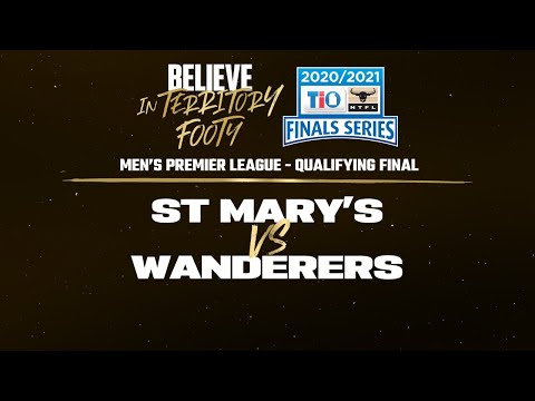 2020/21 TIO NTFL Men’s PL – Qualifying Final: St Mary’s vs Wanderers [One-Hour Delay]
