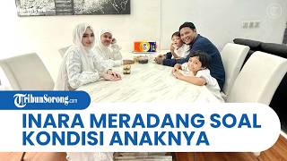 Inara Meradang! Semenjak Dirawat Virgoun, Anak Tak Dibatasi Main Medsos dan Batuk karena Asap Rokok