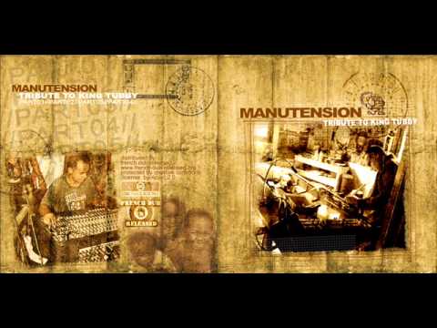 Manutension  --  Tribute to KING TUBBY Part I, II, III & IV