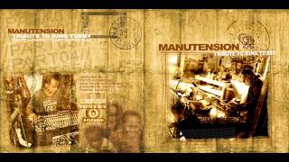 Manutension  --  Tribute to KING TUBBY Part I, II, III & IV