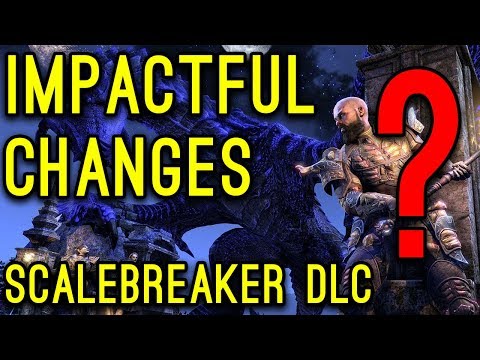 SCALEBREAKER DLC, most impactful changes❓ Elder Scrolls Online