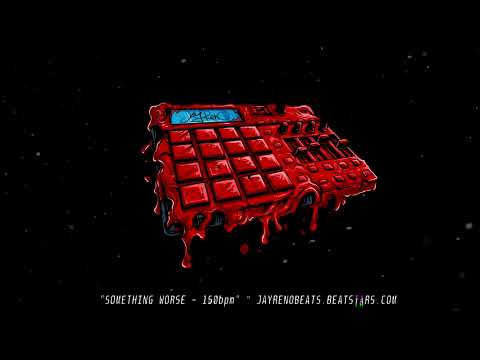 JAY RENO BEATS - SOMETHING WORSE - 150bpm