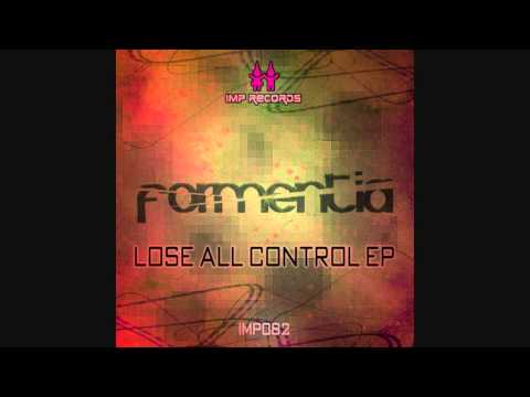 Formentia - Lose All Control (Original Mix)