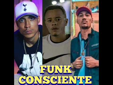 Funk Consciente - Mc's Thiago do Bds,  Biark & Will Da Capital