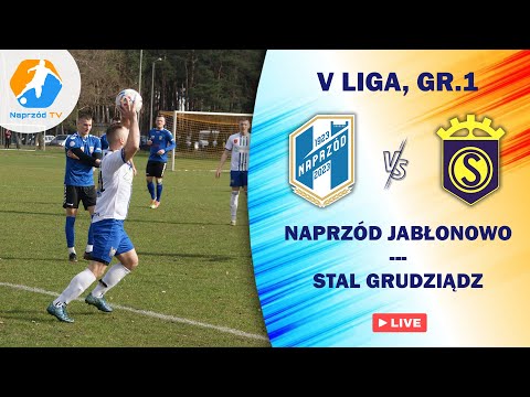 NAPRZÓD GREEN-PACK JABŁONOWO POM. - STAL GRUDZIĄDZ, V LIGA, GR.I