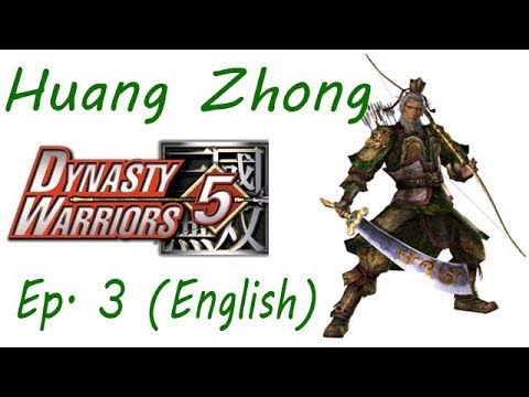 Dynasty Warriors 5 Huang Zhong Ep. 3 Chapter 3 - Conquest Of Nan Zhong (Eng. Ver)