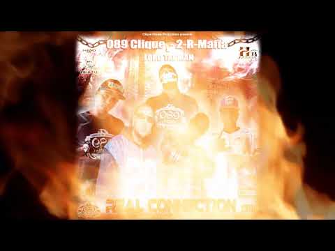 089 CLIQUE - 2-R-MAFIA & LORD TAGMAN - MALDITO MUNDO - DAMN WORLD