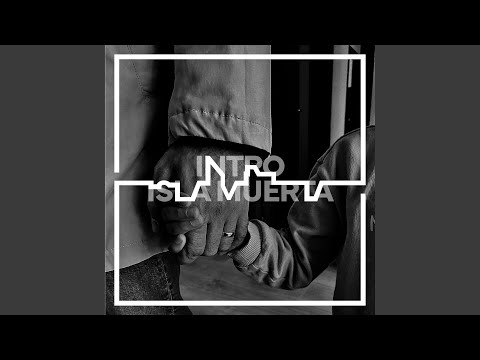 Intro Isla Muerta