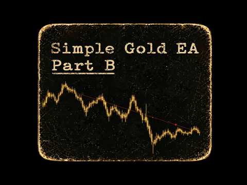 Video Simple Gold EA Part B
