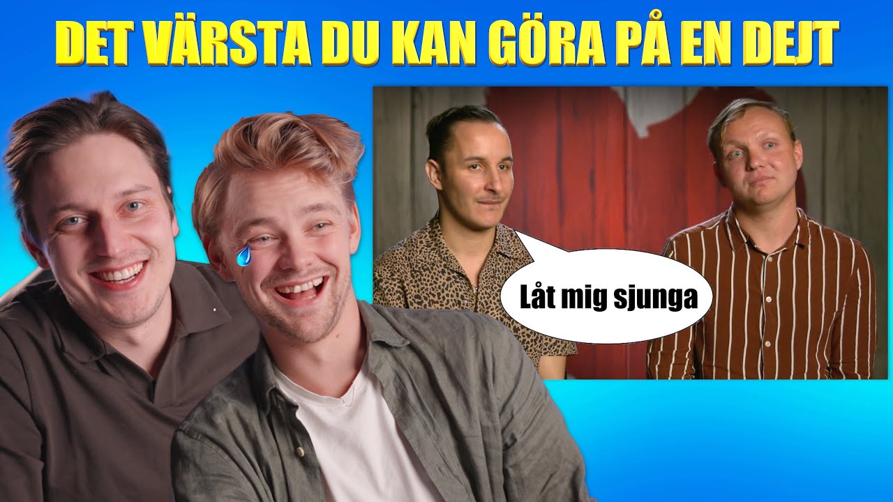 REAGERAR PÅ FÖRSTA DEJTEN | Stelaste dejten jag sett
