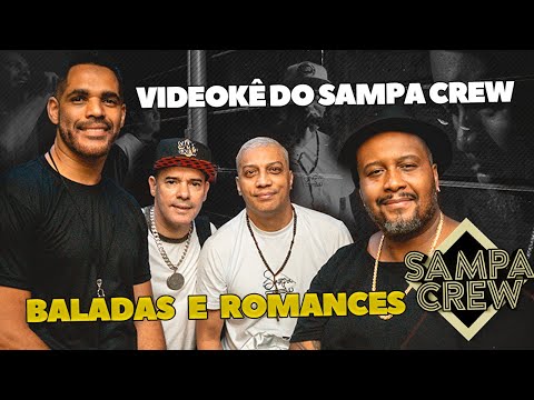 Baladas E Romances - Sampa Crew
