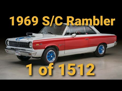 1969 SC / Rambler               Oh Yeah , Its A Muscle Car