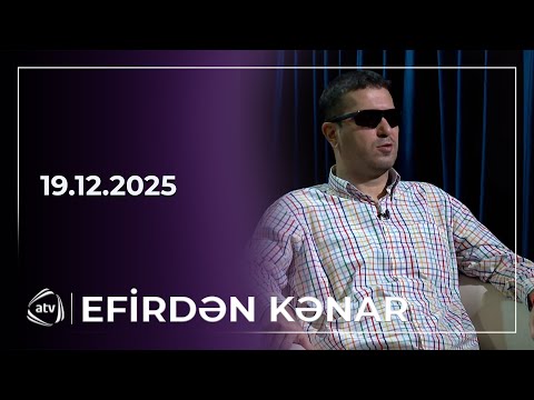 Efirdən kənar / 19.12.2025