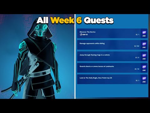 Fortnite All Week 6 Season Quests Guide - Chapter 3 Season 1