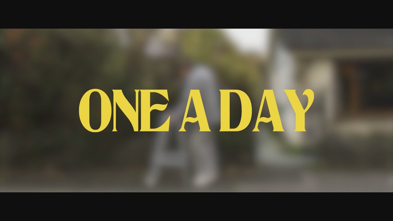 ONE A DAY | OFFICIAL TRAILER