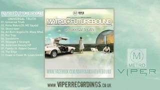 MATRIX &amp; FUTUREBOUND - THE EDGE