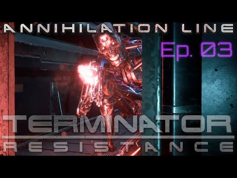 Annihilation Line / Ep.03: Witness / Terminator Resistance DLC Walkthrough 4K PC Gameplay