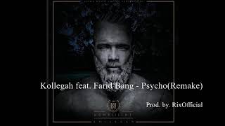 Kollegah feat. Farid Bang - Psycho [REMAKE] Instrumental