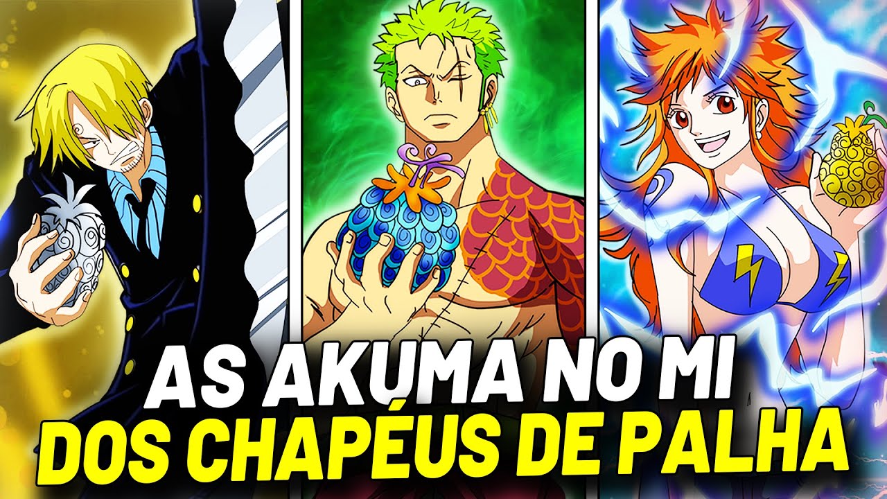 REVELADO QUAIS SERIAM AS AKUMA NO MI DOS CHAPÉUS DE PALHA -A OFICIAL FRUTA DE ZORO E SANJI ONE PIECE
