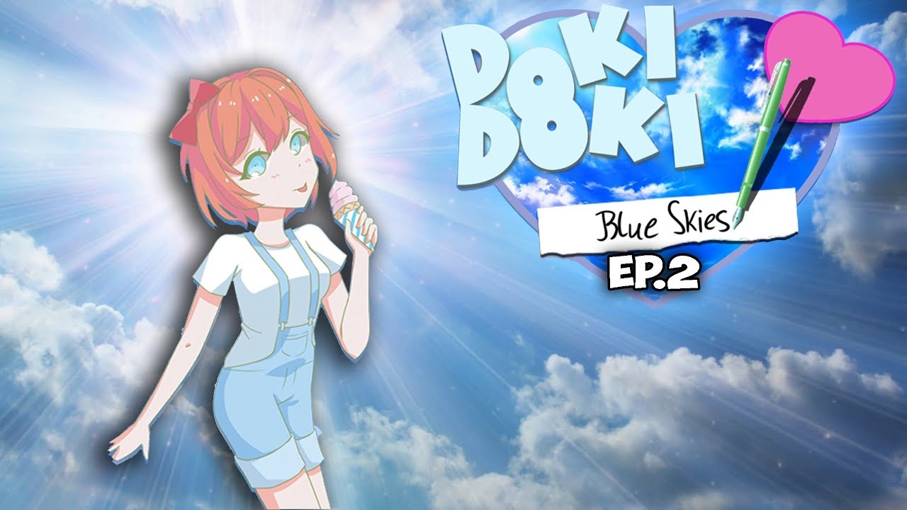 My Dear Sayori|Doki Doki Blue Skies Sayori route#2