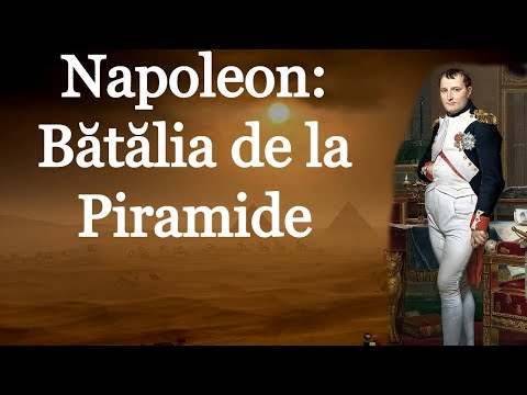 Napoleon : Bătălia de la Piramide (scurt documentar de Imperator Official)