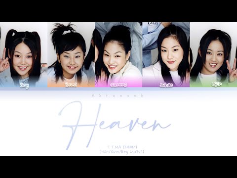T.T.MA (티티마) - Heaven Color Coded Lyrics [Han/Rom/Eng] (가사)