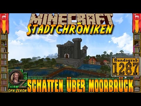 Minecraft #1287 -Stadtchroniken- Schatten über Moorbrück [HD+Deutsch]