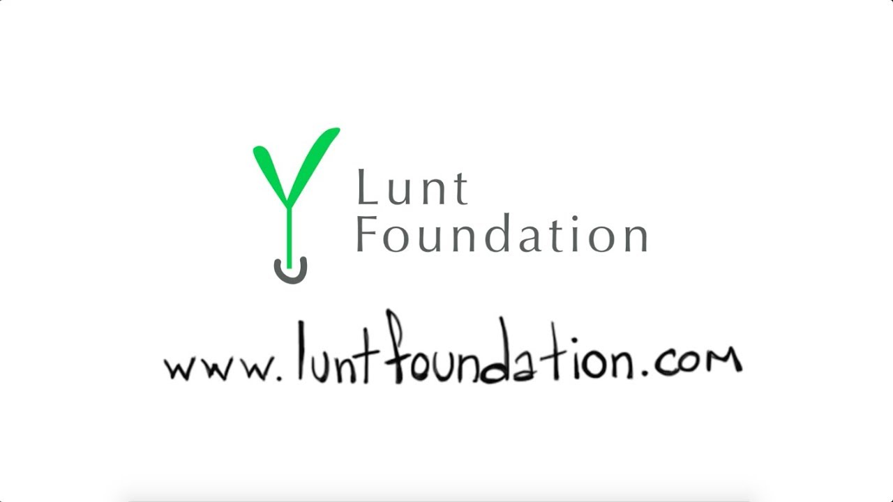 Lunt Foundation - Presentation