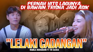 Download lagu Lelaki Cadangan | T2 - Nabila Maharani ft Tri Suaka mp3 Download lagu Lelaki Cadangan | T2 - Nabila Maharani ft Tri Suaka mp3